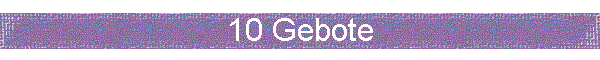 10 Gebote