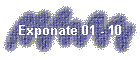Exponate 01 - 10