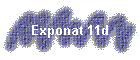 Exponat 11d