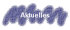 Aktuelles