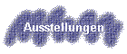 Ausstellungen