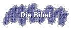 Die Bibel