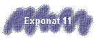 Exponat 11