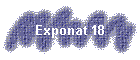 Exponat 18