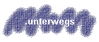 .unterwegs