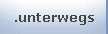.unterwegs