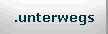 .unterwegs