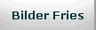 Bilder Fries